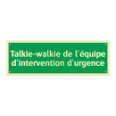 Talkie-walkie de l'équipe d'intervention d'urgence