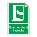 Ouvrir en tirant à gauche