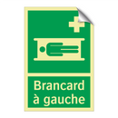 Brancard à gauche