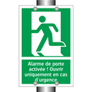 Alarme de porte activée ! Ouvrir uniquement en cas d'urgence