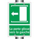 La porte glisse vers la gauche