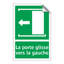 La porte glisse vers la gauche