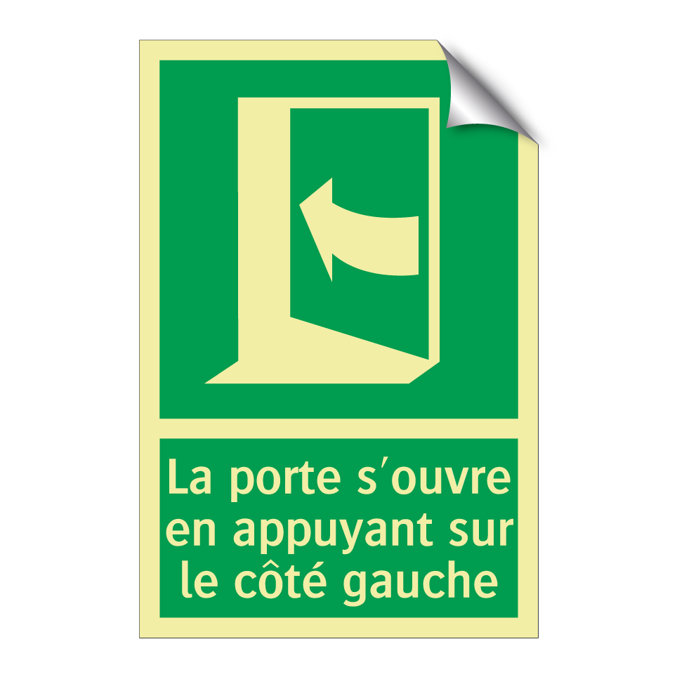 La porte s'ouvre en appuyant sur le côté gauche