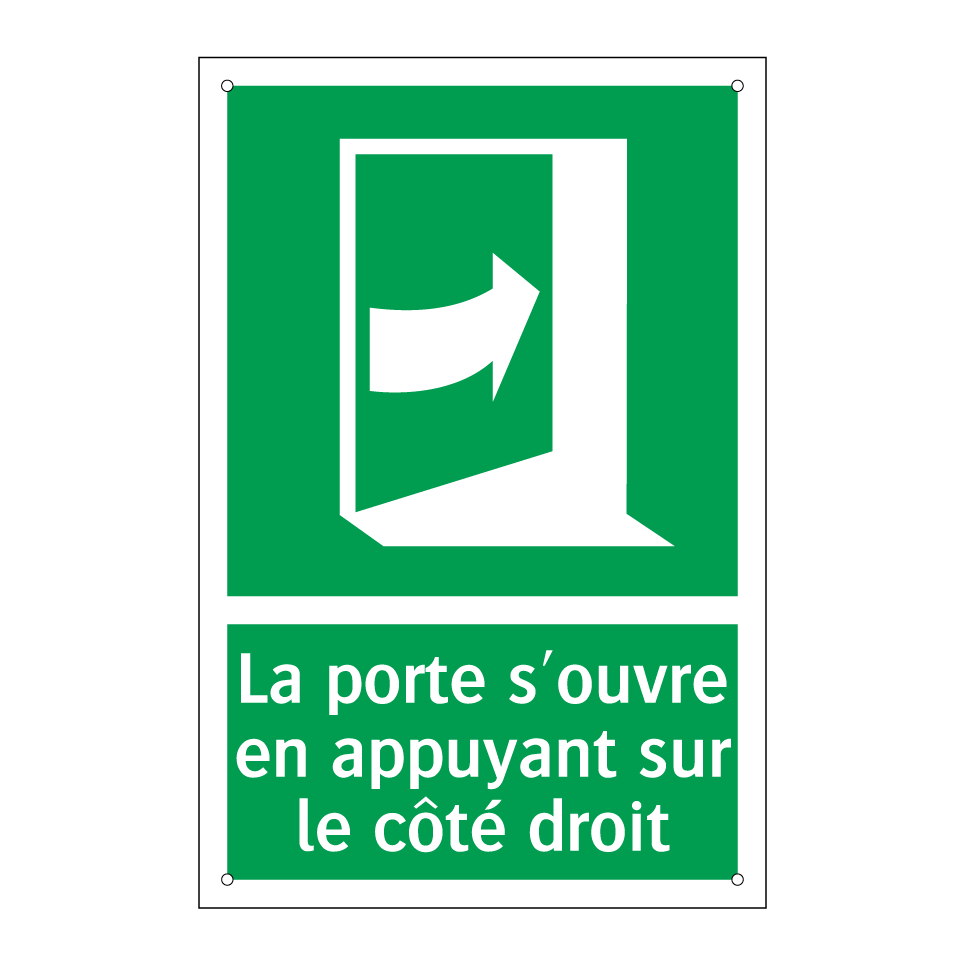 La porte s'ouvre en appuyant sur le côté droit