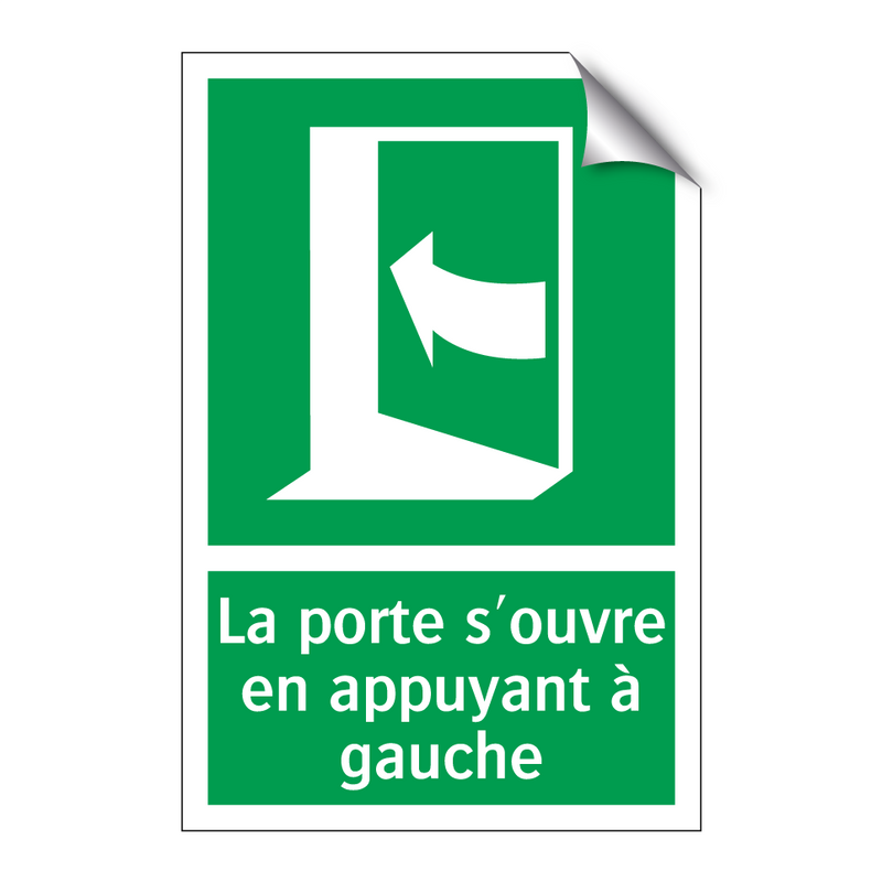 La porte s'ouvre en appuyant à gauche