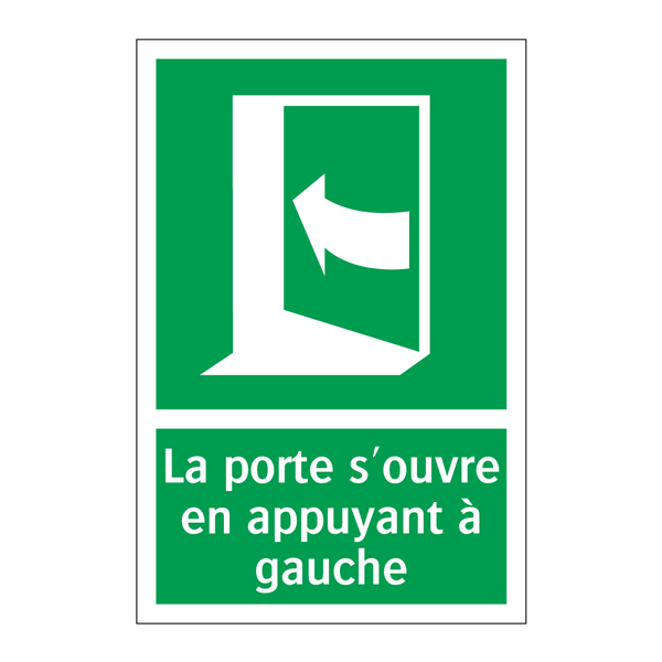 La porte s'ouvre en appuyant à gauche