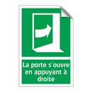 La porte s'ouvre en appuyant à droite