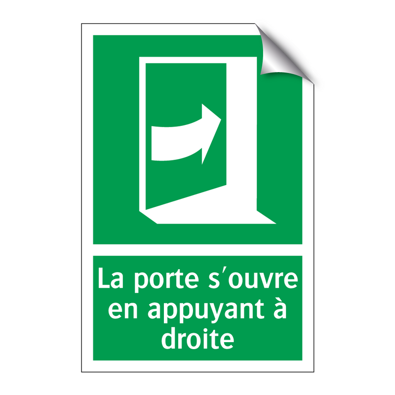 La porte s'ouvre en appuyant à droite