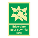 Brise-vitre pour ouvrir la porte
