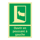 Ouvrir en poussant à gauche