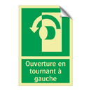 Ouverture en tournant à gauche