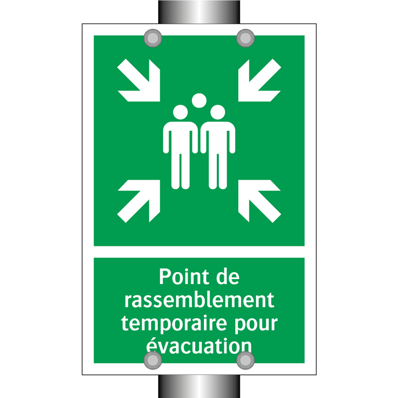 Point de rassemblement temporaire pour évacuation