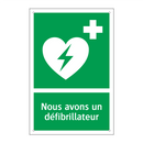 Nous avons un défibrillateur