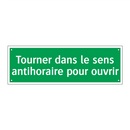 Tourner dans le sens antihoraire pour ouvrir