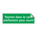 Tourner dans le sens antihoraire pour ouvrir