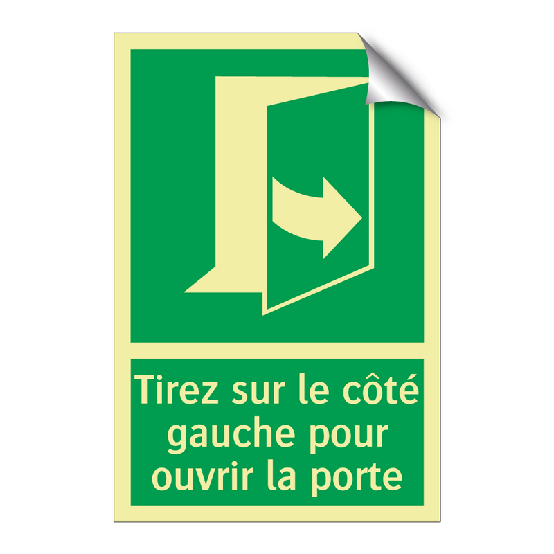 Tirez sur le côté gauche pour ouvrir la porte