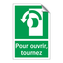 Pour ouvrir, tournez