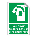 Pour ouvrir, tournez dans le sens antihoraire