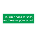 Tourner dans le sens antihoraire pour ouvrir