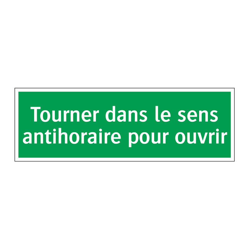Tourner dans le sens antihoraire pour ouvrir