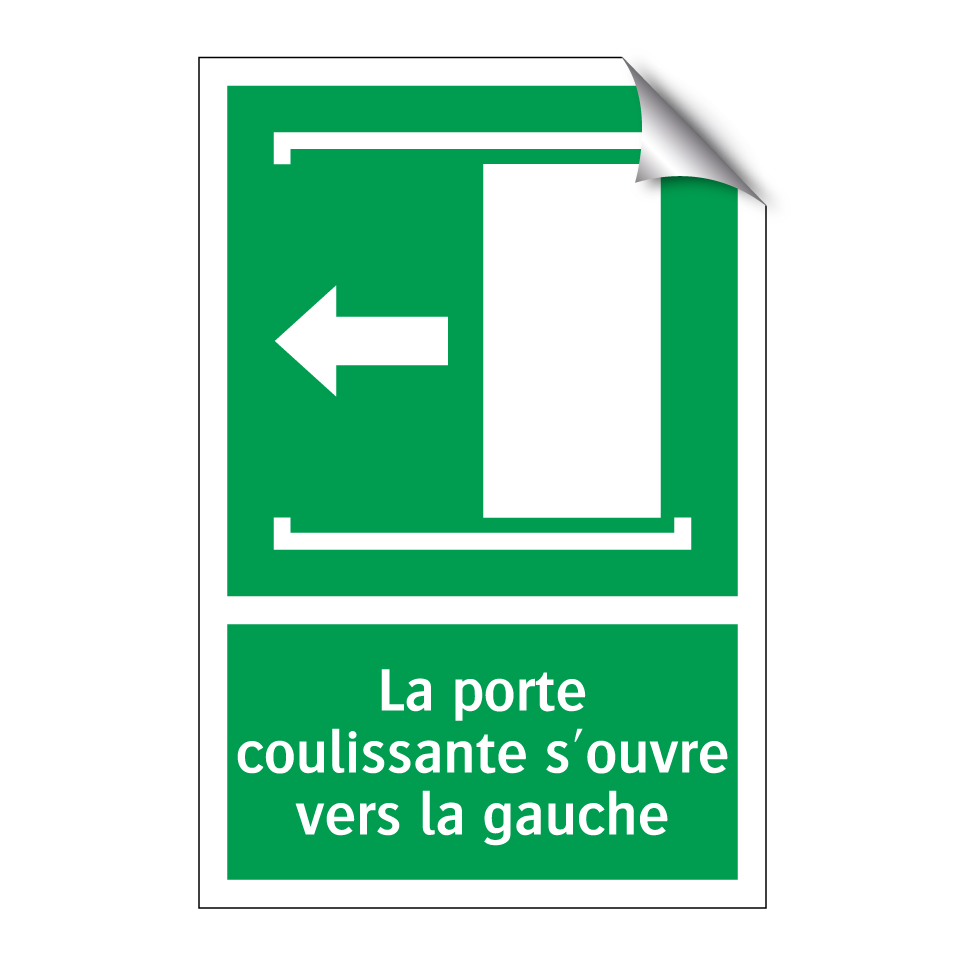 La porte coulissante s'ouvre vers la gauche