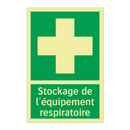 Stockage de l'équipement respiratoire