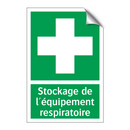 Stockage de l'équipement respiratoire