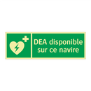DEA disponible sur ce navire