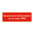 Ouverture d'alimentation en air pour NRA