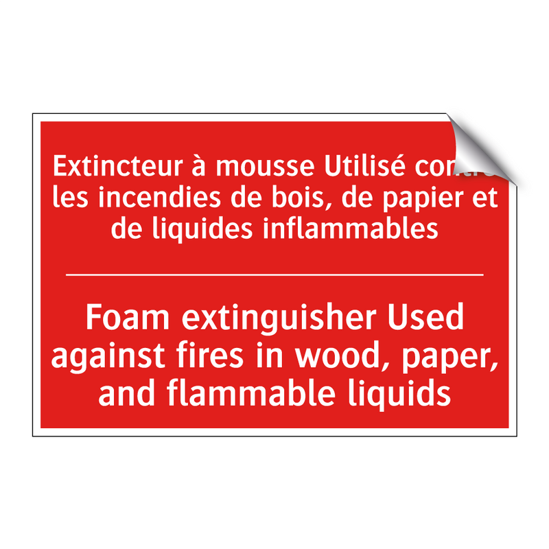 Extincteur à mousse Utilisé contre /.../ - Foam extinguisher Used against /.../