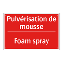 Pulvérisation de mousse - Foam spray