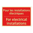 Pour les installations électriques /.../ - For electrical installations