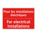 Pour les installations électriques /.../ - For electrical installations