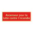 Ascenseur pour la lutte contre l'incendie