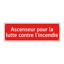 Ascenseur pour la lutte contre l'incendie