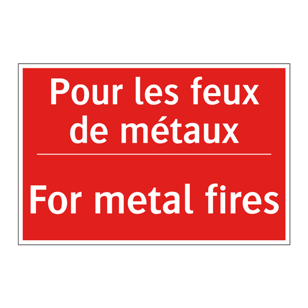 Pour les feux de métaux - For metal fires