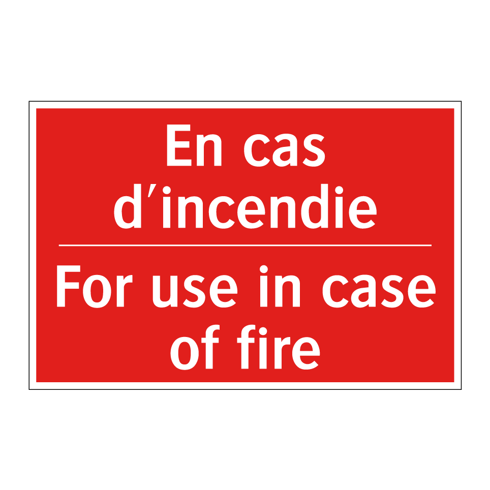 En cas d'incendie - For use in case of fire