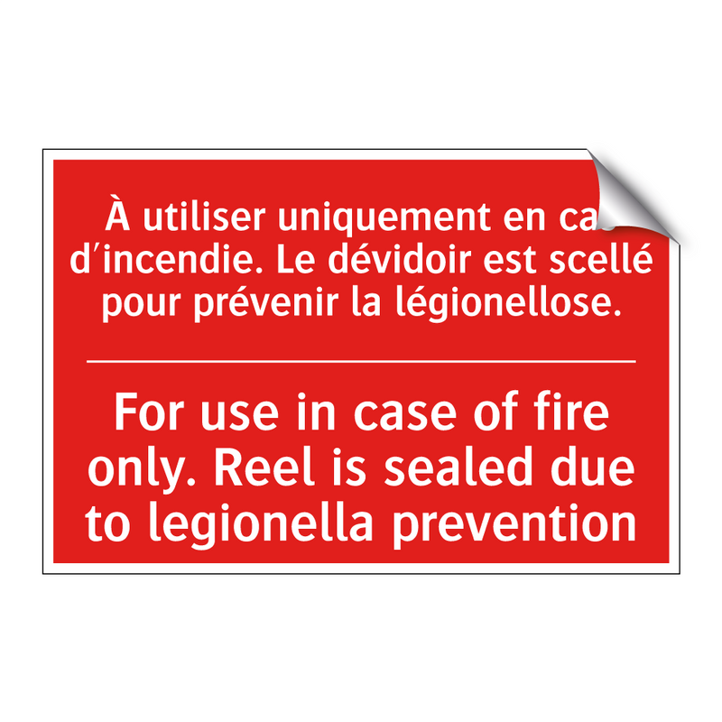À utiliser uniquement en cas d'incendie. /.../ - For use in case of fire only. /.../