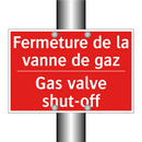 Fermeture de la vanne de gaz - Gas valve shut-off