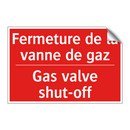 Fermeture de la vanne de gaz - Gas valve shut-off