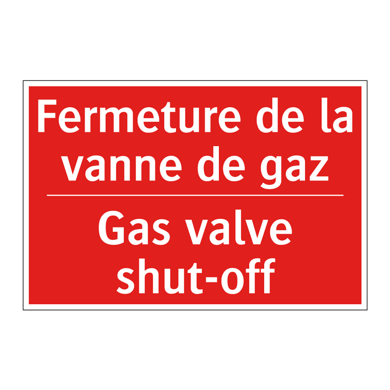 Fermeture de la vanne de gaz - Gas valve shut-off