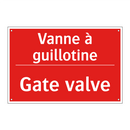 Vanne à guillotine - Gate valve