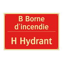 B Borne d'incendie - H Hydrant