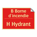 B Borne d'incendie - H Hydrant