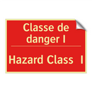 Classe de danger I - Hazard Class I
