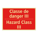 Classe de danger III - Hazard Class III