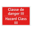 Classe de danger III - Hazard Class III