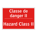 Classe de danger II - Hazard Class II