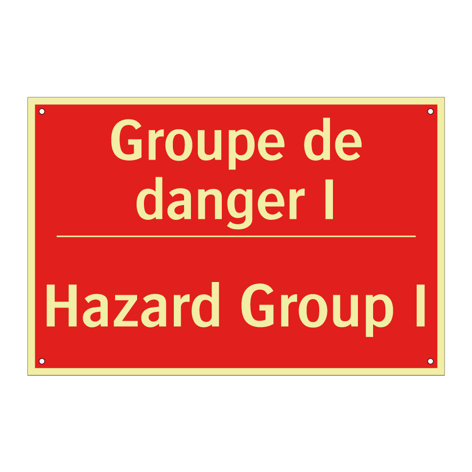 Groupe de danger I - Hazard Group I