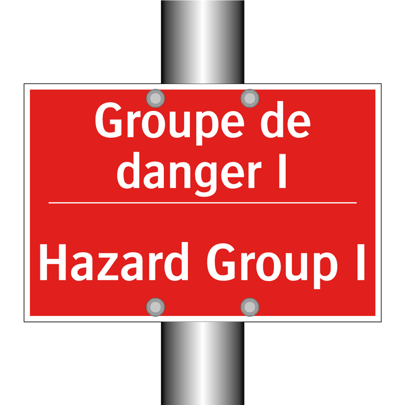 Groupe de danger I - Hazard Group I